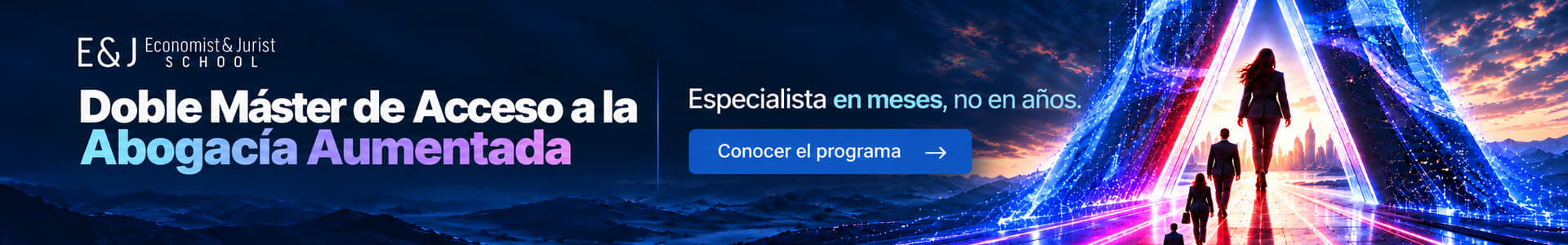 Doble Máster de Acceso a la Abogacía Aumentada
